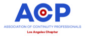 ACP Los Angeles / Association of Continuity Professionals LA