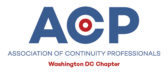 ACP Washington D.C. Chapter / Association of Continuity Professionals